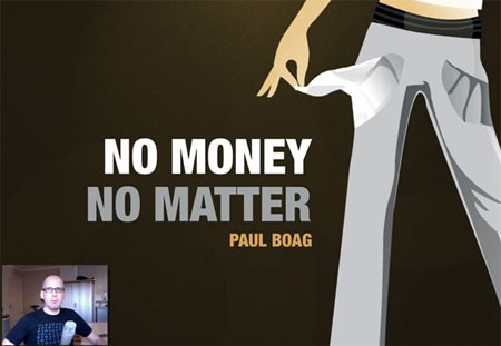 A screenshot of the first slide of Paul Boag's No Money, No Matter presentation